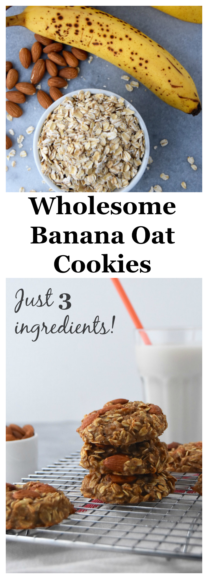 Wholesome Banana Oat Cookies made with just 3 ingredients in 20 minutes. | uprootkitchen.com